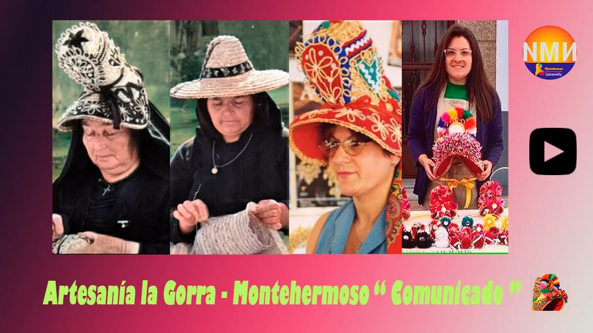 Artesanía La Gorra - Montehermoso. Comunicado