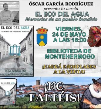 Óscar García Rodríguez presenta la novela memorias de un pueblo hundido en Montehermoso