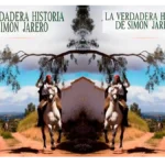 La Verdadera Historia de Simón Jarero