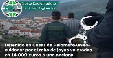 Detenido en Casar de Palomero un ex-cuidador por el robo de joyas valoradas en 14.000 euros a una anciana