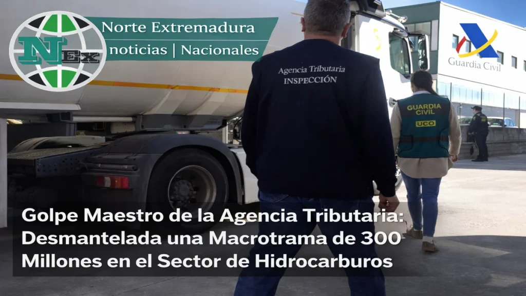 Golpe Maestro de la Agencia Tributaria: Desmantelada una Macrotrama de 300 Millones en el Sector de Hidrocarburos
