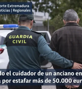 Detenido el cuidador de un anciano en Sierra de Gata por estafar más de 50.000 euros