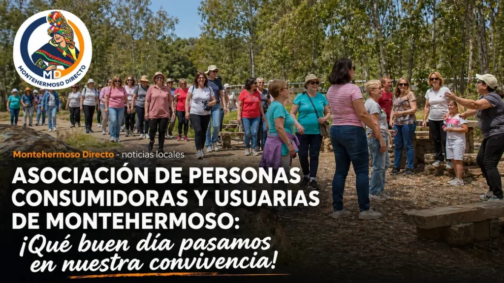 ASOCIACIÓN DE PERSONAS CONSUMIDORAS Y USUARIAS DE MONTEHERMOSO: ¡Qué buen día pasamos en nuestra convivencia!