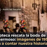 La Filmoteca rescata la boda de Montehermoso: imágenes de 1957 que vuelven a contar nuestra historia